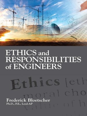 cover image of Ethics and Responsibilities of Engineers